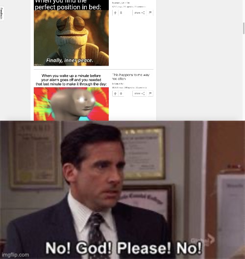 NO! | image tagged in oh god please no | made w/ Imgflip meme maker