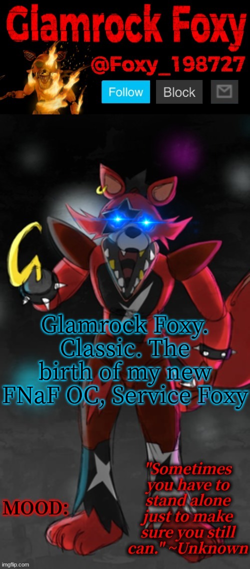 Glamrock Foxy Announcement Template | Glamrock Foxy. Classic. The birth of my new FNaF OC, Service Foxy | image tagged in glamrock foxy announcement template | made w/ Imgflip meme maker