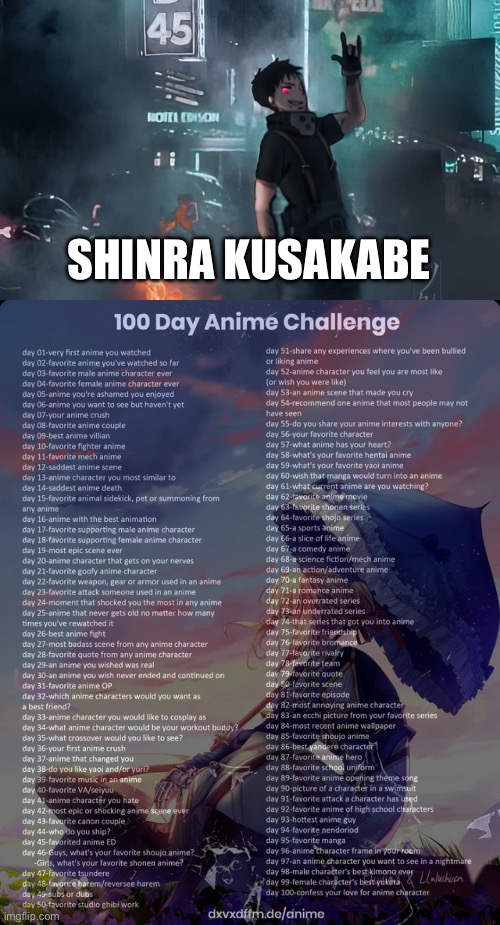 SHINRA KUSAKABE | image tagged in 100 day anime challenge | made w/ Imgflip meme maker