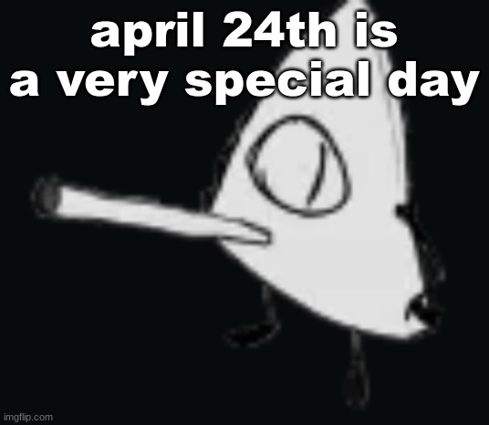 smork | april 24th is a very special day | image tagged in smork | made w/ Imgflip meme maker