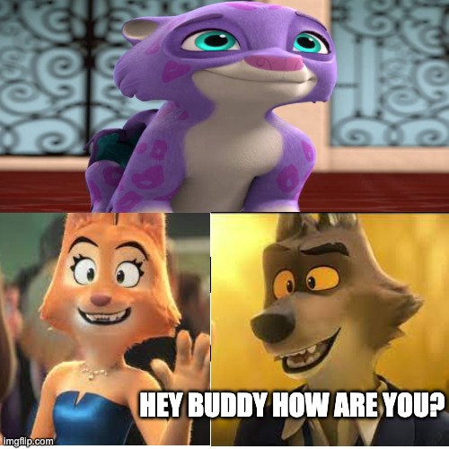 HEY BUDDY HOW ARE YOU? | image tagged in boardroom meeting suggestion | made w/ Imgflip meme maker