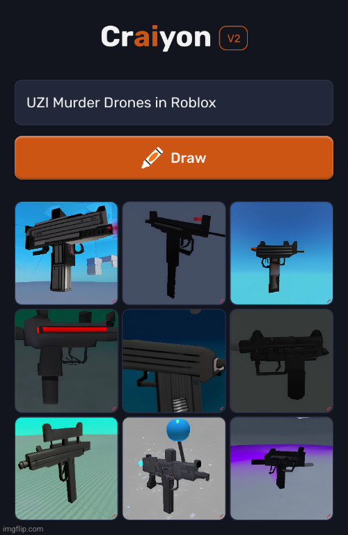 "UZI Murder Drones in Roblox" - AI | made w/ Imgflip meme maker