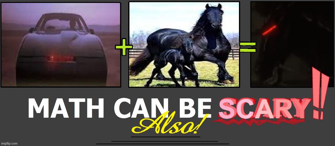car + horse = cyborg, now you know | image tagged in knight rider,vampire hunter d,horse,horses,memes | made w/ Imgflip meme maker