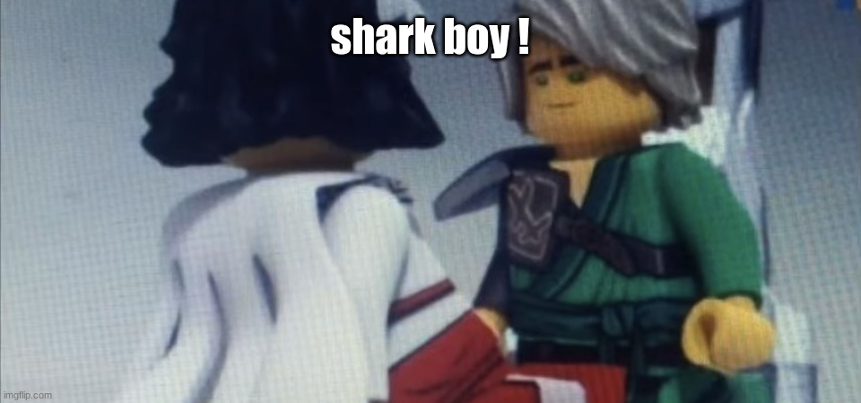 Dont pause ninjago | shark boy ! | image tagged in dont pause ninjago | made w/ Imgflip meme maker