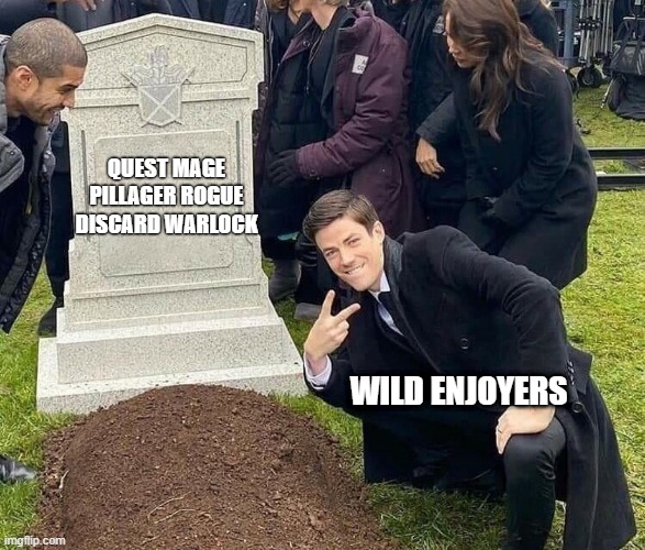 Peace sign tombstone | QUEST MAGE
PILLAGER ROGUE
DISCARD WARLOCK; WILD ENJOYERS | image tagged in peace sign tombstone | made w/ Imgflip meme maker