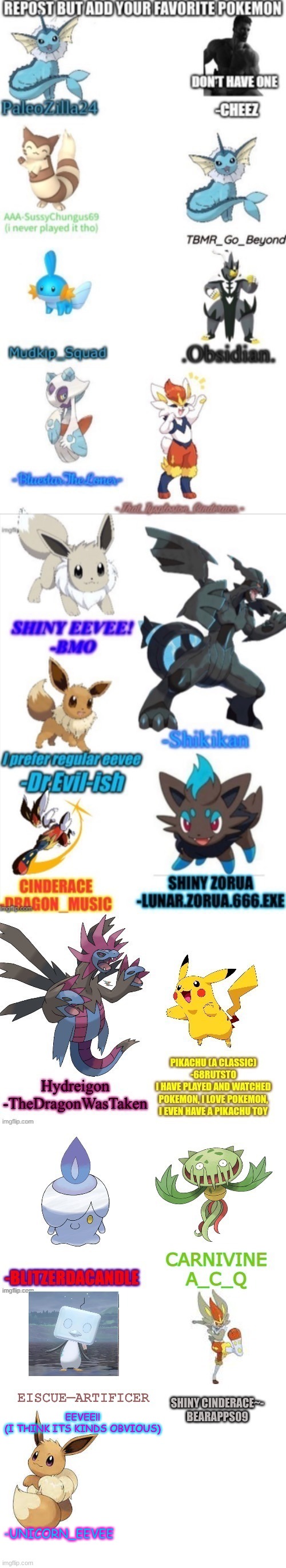 I added mine :3 | EEVEE!!
(I THINK ITS KINDS OBVIOUS); -UNICORN_EEVEE | image tagged in favorite pokemon | made w/ Imgflip meme maker