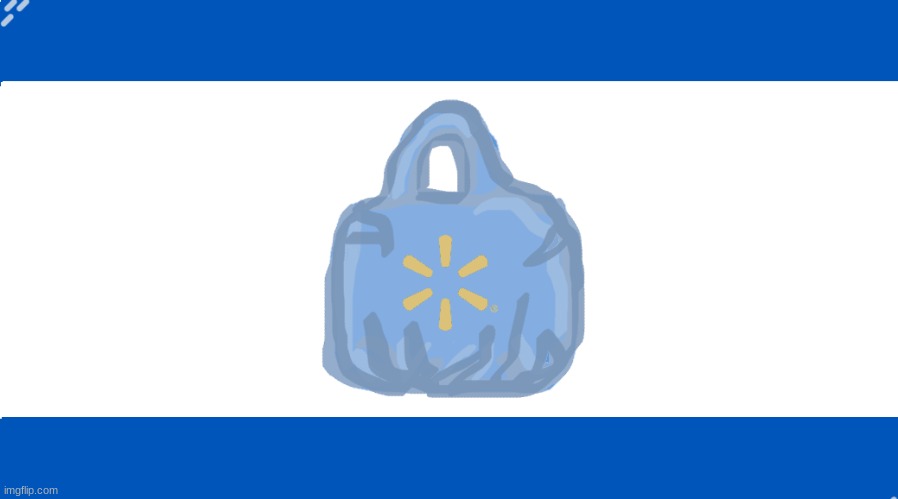 so this template exists | image tagged in walmart bag pronoun flag | made w/ Imgflip meme maker