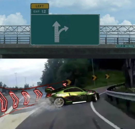 Left exit 12 off ramp NFS edition Blank Meme Template