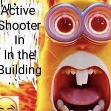 High Quality active shooter in the building Blank Meme Template