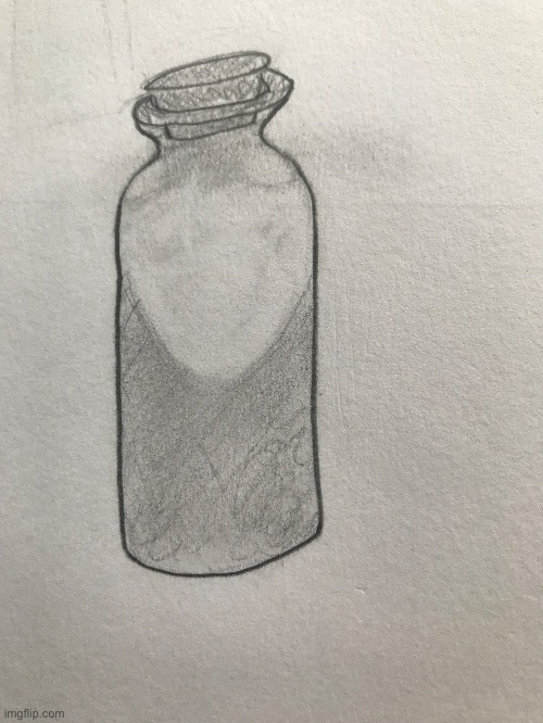 day 2 of drawing reali things with a model - bottle OML it rhymed | made w/ Imgflip meme maker