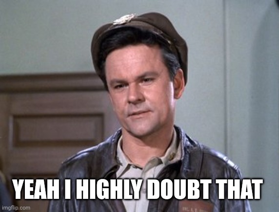 Robert Hogan | YEAH I HIGHLY DOUBT THAT | image tagged in robert hogan | made w/ Imgflip meme maker