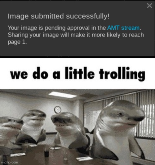 image tagged in we do a little trolling | made w/ Imgflip meme maker