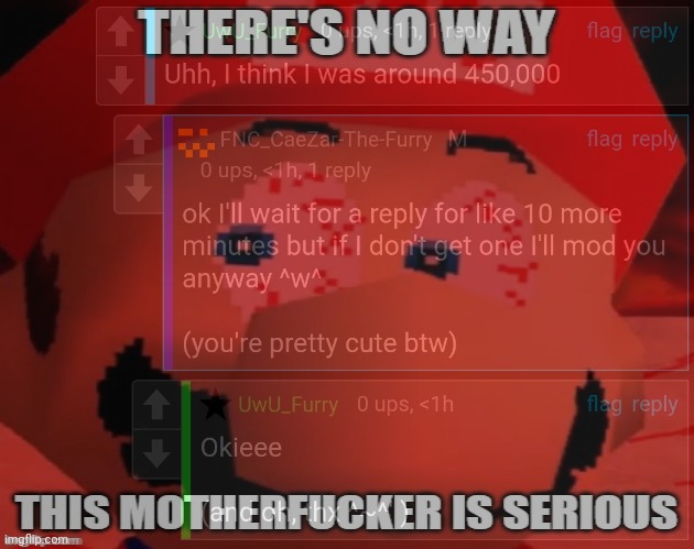 sometimes when i feel like a piece of shit i look at furries-stream to remember i could always be worse | made w/ Imgflip meme maker