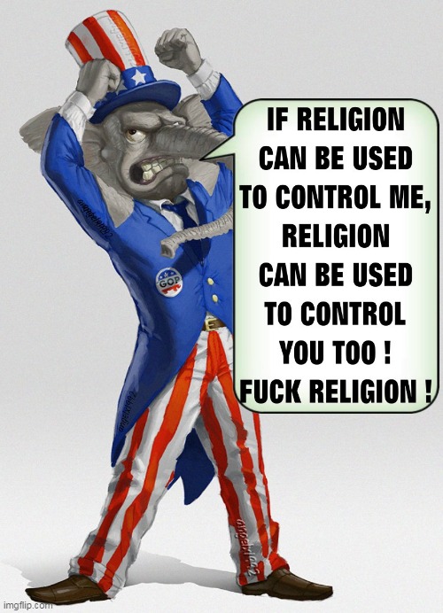 image tagged in gop,clown car republicans,religion,indoctrination,grooming,brain washed | made w/ Imgflip meme maker
