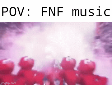 FNF music be like - Imgflip