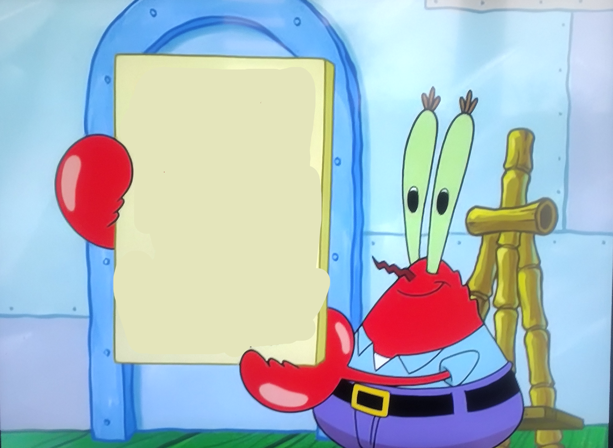 Mr Krabs is holding a sign Blank Meme Template