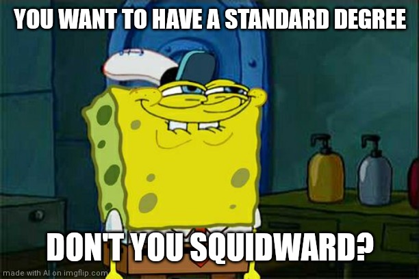 Don't You Squidward Meme - Imgflip