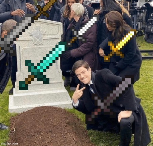 when netherite was added | image tagged in grant gustin over grave | made w/ Imgflip meme maker