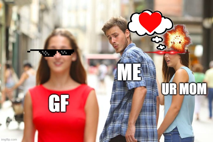 Distracted Boyfriend Meme Imgflip