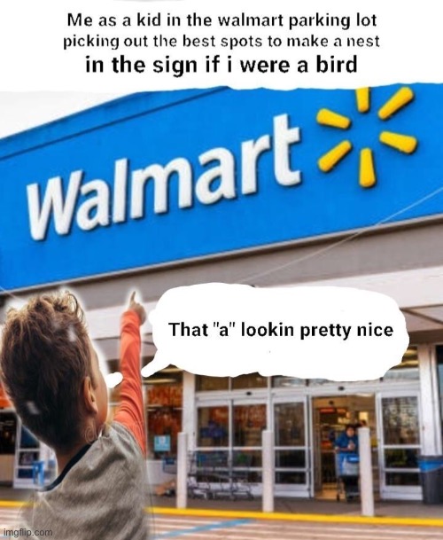 image tagged in repost,walmart,childhood,a,memes,funny | made w/ Imgflip meme maker