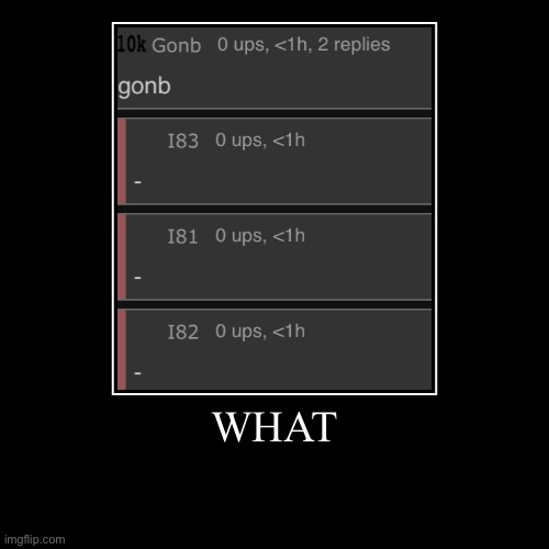 HOW | image tagged in funny,demotivationals | made w/ Imgflip demotivational maker