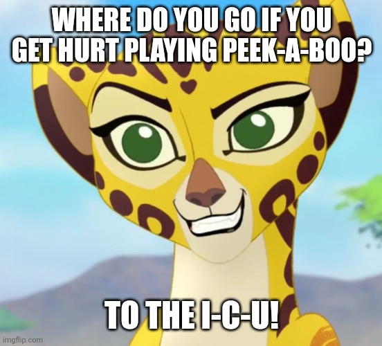 Hopefully you don't get hurt playing peek-a-boo though | WHERE DO YOU GO IF YOU GET HURT PLAYING PEEK-A-BOO? TO THE I-C-U! | image tagged in fuli,peek-a-boo,peekaboo,icu | made w/ Imgflip meme maker