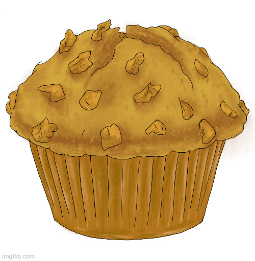 muffin, why not? | made w/ Imgflip meme maker
