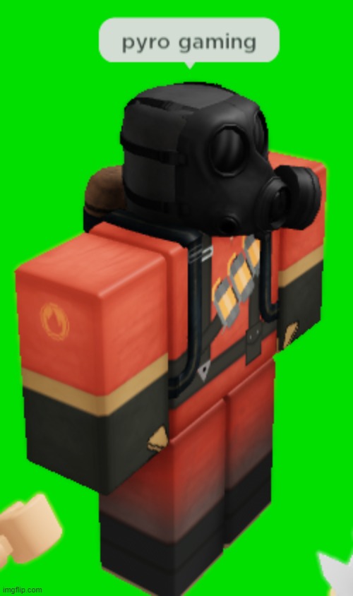 pyro gaming | image tagged in pyro gaming,tf2 | made w/ Imgflip meme maker