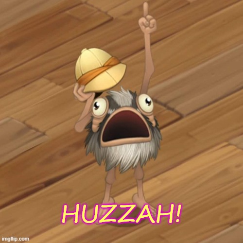 HUZZAH! | made w/ Imgflip meme maker