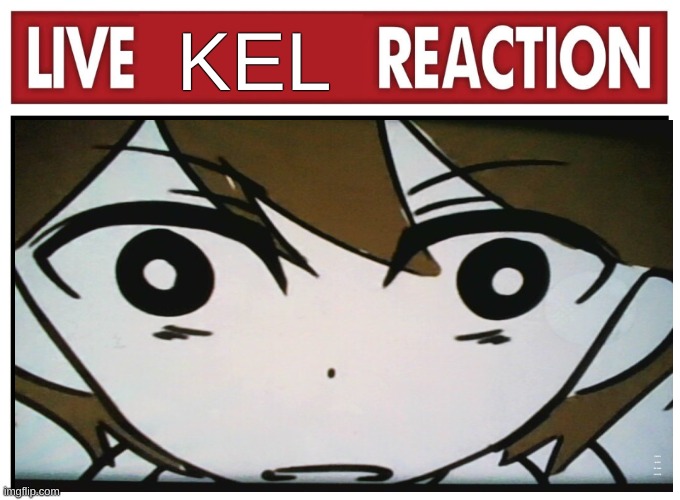 KEL i finally spelled his name correctly | made w/ Imgflip meme maker