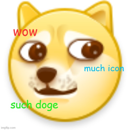 much icon,such wow | wow; much icon; such doge | image tagged in doge,memes | made w/ Imgflip meme maker