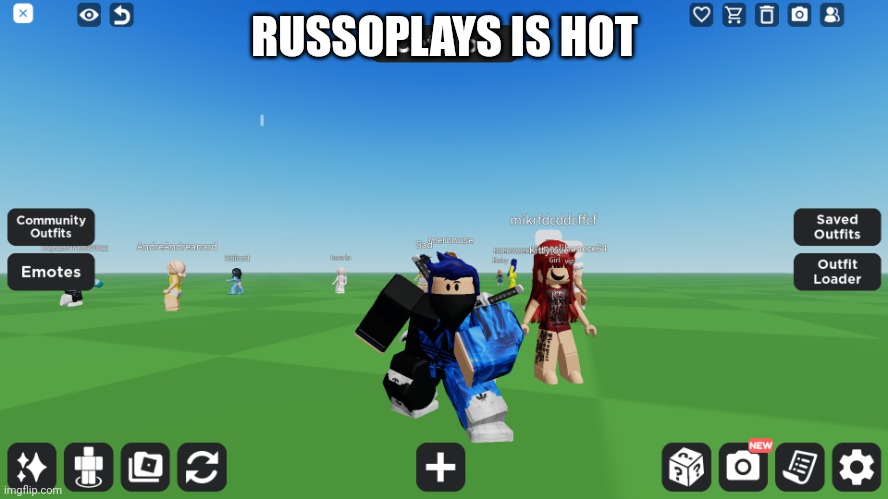 I'm kidding | RUSSOPLAYS IS HOT | image tagged in zero the robloxian | made w/ Imgflip meme maker