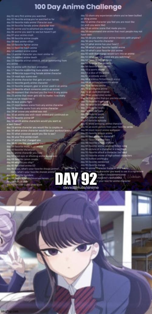 GIVE US SEASON THREE NOW!!!! | DAY 92 | image tagged in 100 day anime challenge,komi | made w/ Imgflip meme maker