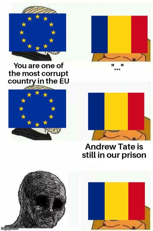 image tagged in repost,european union,chad,romania,memes,andrew tate | made w/ Imgflip meme maker