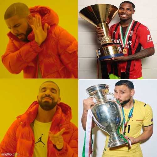 Mike winning scudetto v Gigio winning Euros | image tagged in football meme | made w/ Imgflip meme maker