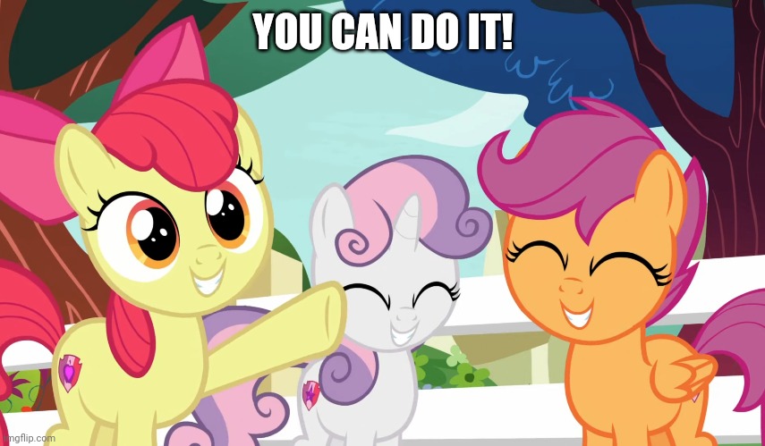YOU CAN DO IT! | made w/ Imgflip meme maker