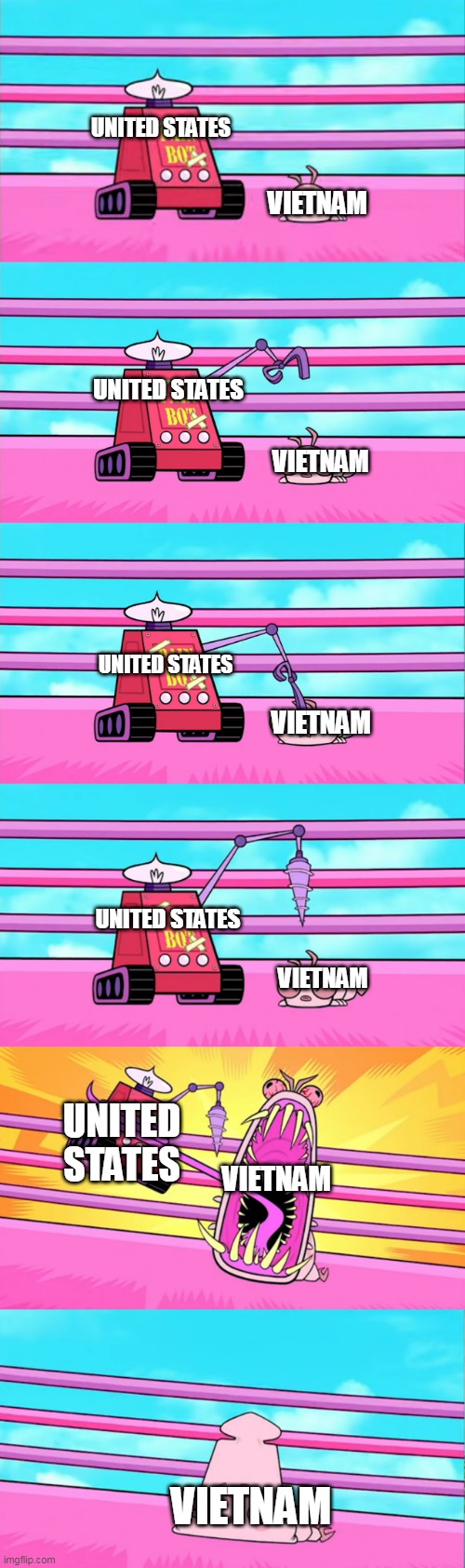 The Vietnam War In A Nutshell | UNITED STATES; VIETNAM; UNITED STATES; VIETNAM; UNITED STATES; VIETNAM; UNITED STATES; VIETNAM; UNITED STATES; VIETNAM; VIETNAM | image tagged in pain bot vs silkie,vietnam,vietnam war,the vietnam war,war,history | made w/ Imgflip meme maker