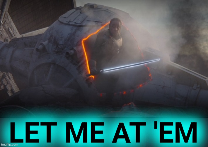 LET ME AT 'EM | made w/ Imgflip meme maker