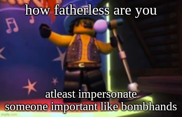 Rocky dangerbuff karaoke | how fatherless are you; atleast impersonate someone important like bombhands | image tagged in rocky dangerbuff karaoke | made w/ Imgflip meme maker