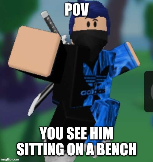 MR BEEEEEAAAAAA | POV; YOU SEE HIM SITTING ON A BENCH | image tagged in mr beeeeeaaaaaa | made w/ Imgflip meme maker