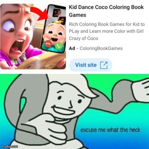 YouTube ad i got ? | image tagged in excuse me what the heck,cocomelon,wreck it ralph girl,youtube ads,cringe | made w/ Imgflip meme maker
