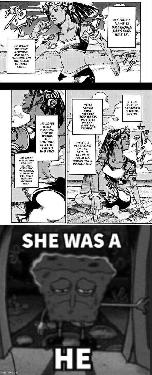 nothin against trans people | image tagged in she was a he | made w/ Imgflip meme maker