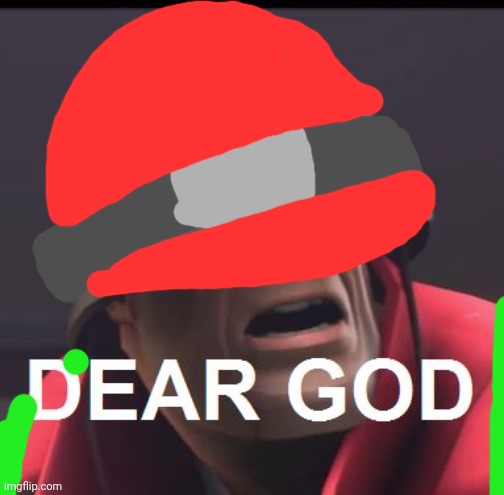 Dear God | image tagged in dear god | made w/ Imgflip meme maker