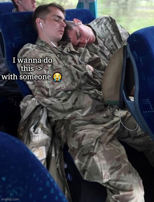 INEED CUDDLES :GUN: | I wanna do this -> 
with someone 😭 | made w/ Imgflip meme maker