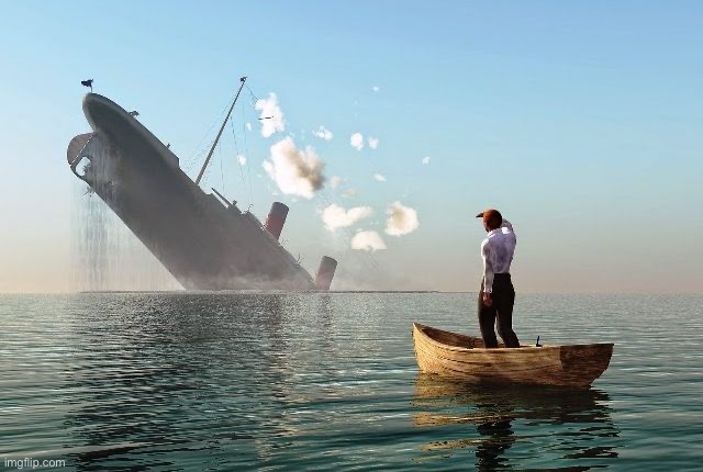 Sinking ship | image tagged in sinking ship | made w/ Imgflip meme maker