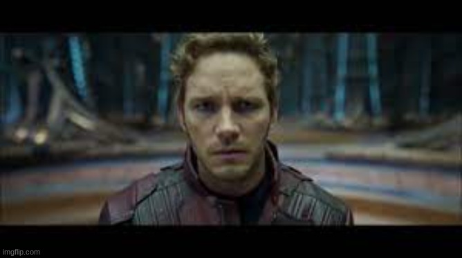 disturbed star lord | image tagged in disturbed star lord | made w/ Imgflip meme maker