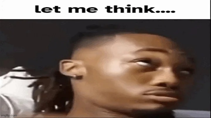 IMA THIIINKK | made w/ Imgflip meme maker