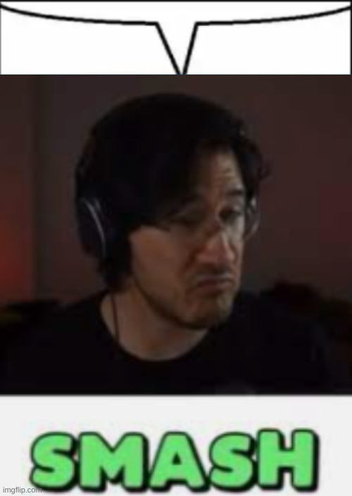 image tagged in markiplier smash | made w/ Imgflip meme maker