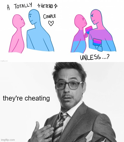 they're cheating | image tagged in robert downey jr's comments | made w/ Imgflip meme maker