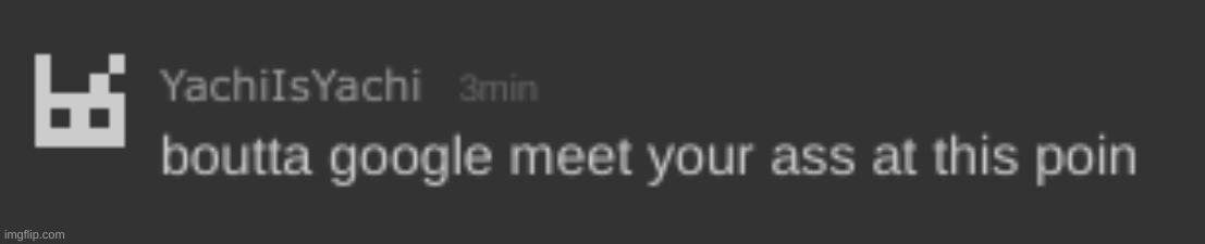 . | made w/ Imgflip meme maker